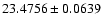 $23.4756\pm0.0639$
