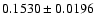 $
0.1530\pm0.0196$