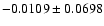 $-0.0109\pm0.0698$