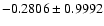 $-0.2806\pm0.9992$