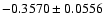 $-0.3570\pm0.0556$