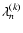 $\lambda_n^{(k)}$
