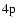 ${\rm 4p}$