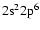 ${\rm 2s^2 2p^6}$