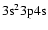 ${\rm 3s^2 3p4s}$