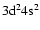${\rm 3d^2 4s^2}$