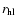 $r_{\rm hl}$