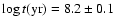 $\log t ({\rm yr}) = 8.2 \pm 0.1$