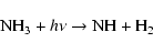\begin{displaymath}\textrm{NH}_3+h\nu \rightarrow \textrm{NH} + \textrm{H}_2
\end{displaymath}