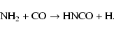 \begin{displaymath}\textrm{NH}_2+\textrm{CO} \rightarrow \textrm{HNCO} + \textrm{H}.
\end{displaymath}