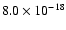 $8.0\times10^{-18}$