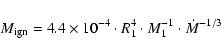 \begin{displaymath}%
M_{\rm ign}=4.4 \times 10^{-4}\cdot R_1^4\cdot M_1^{-1}\cdot\dot{M}^{-1/3}
\end{displaymath}