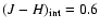 $(J-H)_{\rm int}=0.6$