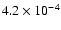 $ 4.2\times 10^{-4} $