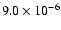 $ 9.0\times 10^{-6} $
