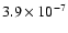 $ 3.9\times 10^{-7} $