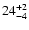 $24^{\rm +2}_{-4}$