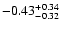 $-0.43_{-0.32}^{\rm +0.34}$