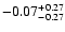 $-0.07_{-0.27}^{\rm +0.27}$