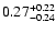 $ 0.27_{-0.24}^{\rm +0.22}$