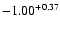 $-1.00^{\rm +0.37}$