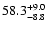 $ 58.3^{\rm + 9.0}_{- 8.8}$