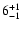 $6^{\rm +1}_{-1}$
