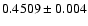 $0.4509 \pm 0.004$