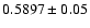$0.5897 \pm 0.05$