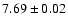 $7.69\pm 0.02$