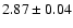 $2.87\pm 0.04$