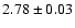 $2.78\pm 0.03$