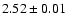 $2.52\pm 0.01$