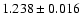$1.238 \pm 0.016$