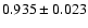 $0.935 \pm 0.023$