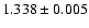$ 1.338 \pm 0.005 $