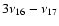 $3{\nu}_{16}-{\nu}_{17}$
