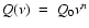 $Q(\nu)~=~Q_{\rm0}\nu^n$