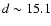 $d\sim15.1$