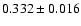 $0.332\pm0.016$