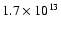 $1.7\times 10^{13}$