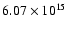 $6.07\times 10^{15}$