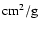 $\rm cm^2/g$