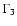 $\Gamma _3$