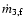 $\dot m_{3,\rm f}$
