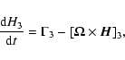 \begin{displaymath}
\frac{{\rm d}H_3}{{\rm d}t}=\Gamma_3-\left[\vec\Omega\times\vec H\right]_{3}\!,
\end{displaymath}