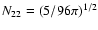 $N_{22}=(5/96\pi)^{1/2}$