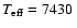 $T_{\rm eff} = 7430~$