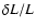 $\delta L/L$
