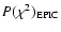 $P(\chi ^2)_{\rm EPIC}$